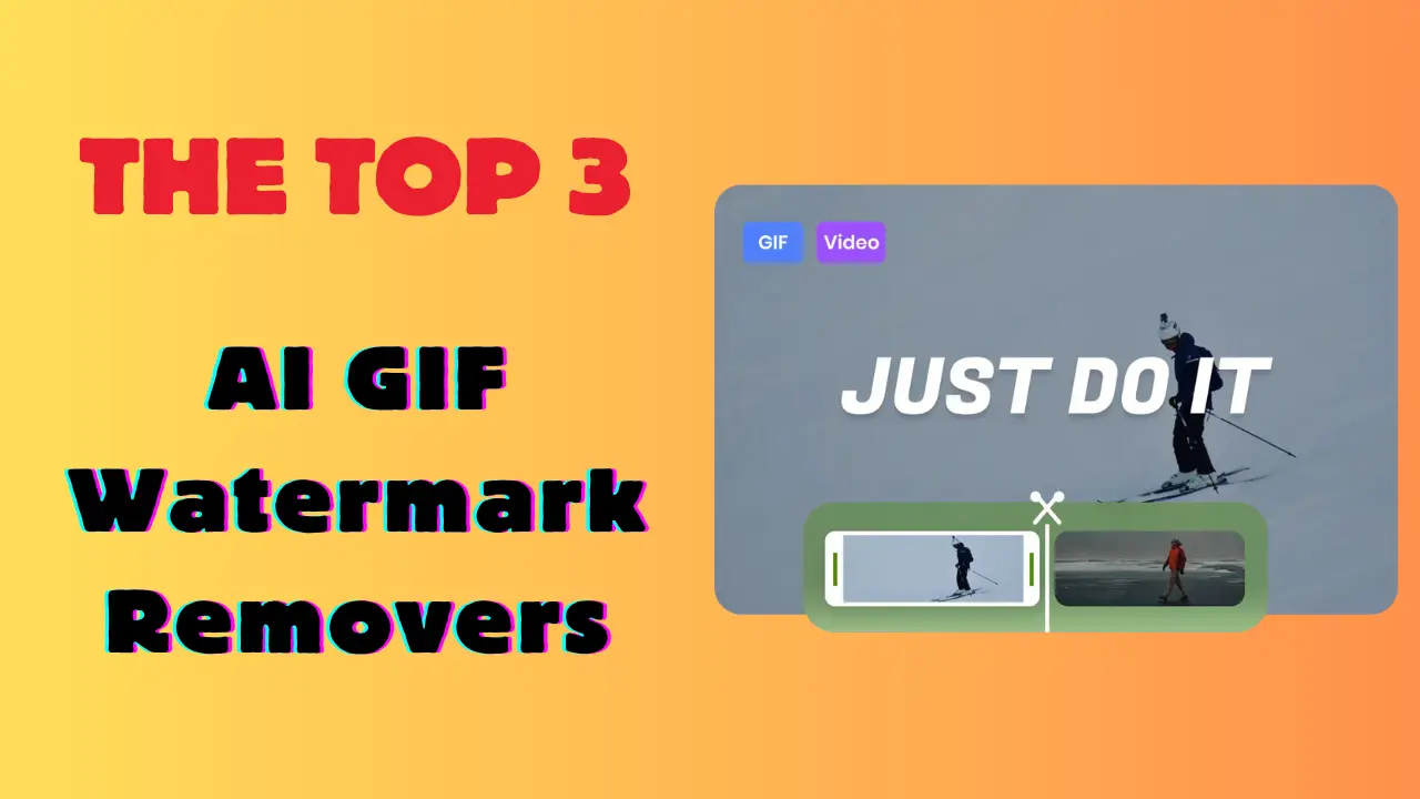 The Top 3 AI GIF Watermark Removers(Updated)